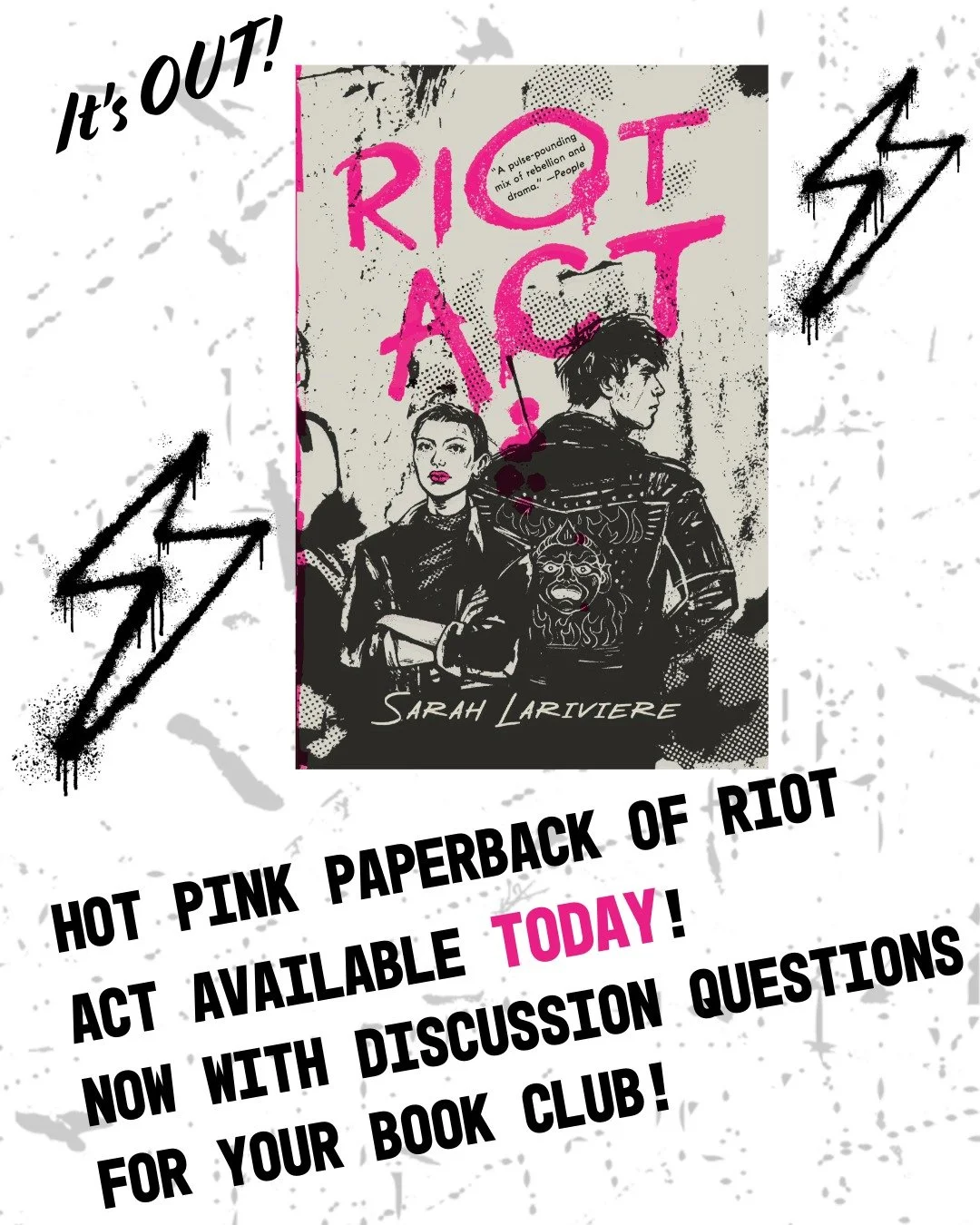 It's HERE! Get your HOT PINK paperback of RIOT ACT today, wherever books are sold! Read it again before the sequel, LIVE FROM THE AFTERLIFE, drops on June 16!

&ldquo;This punk rock dystopian thriller is a must-read about freedom of expression and th