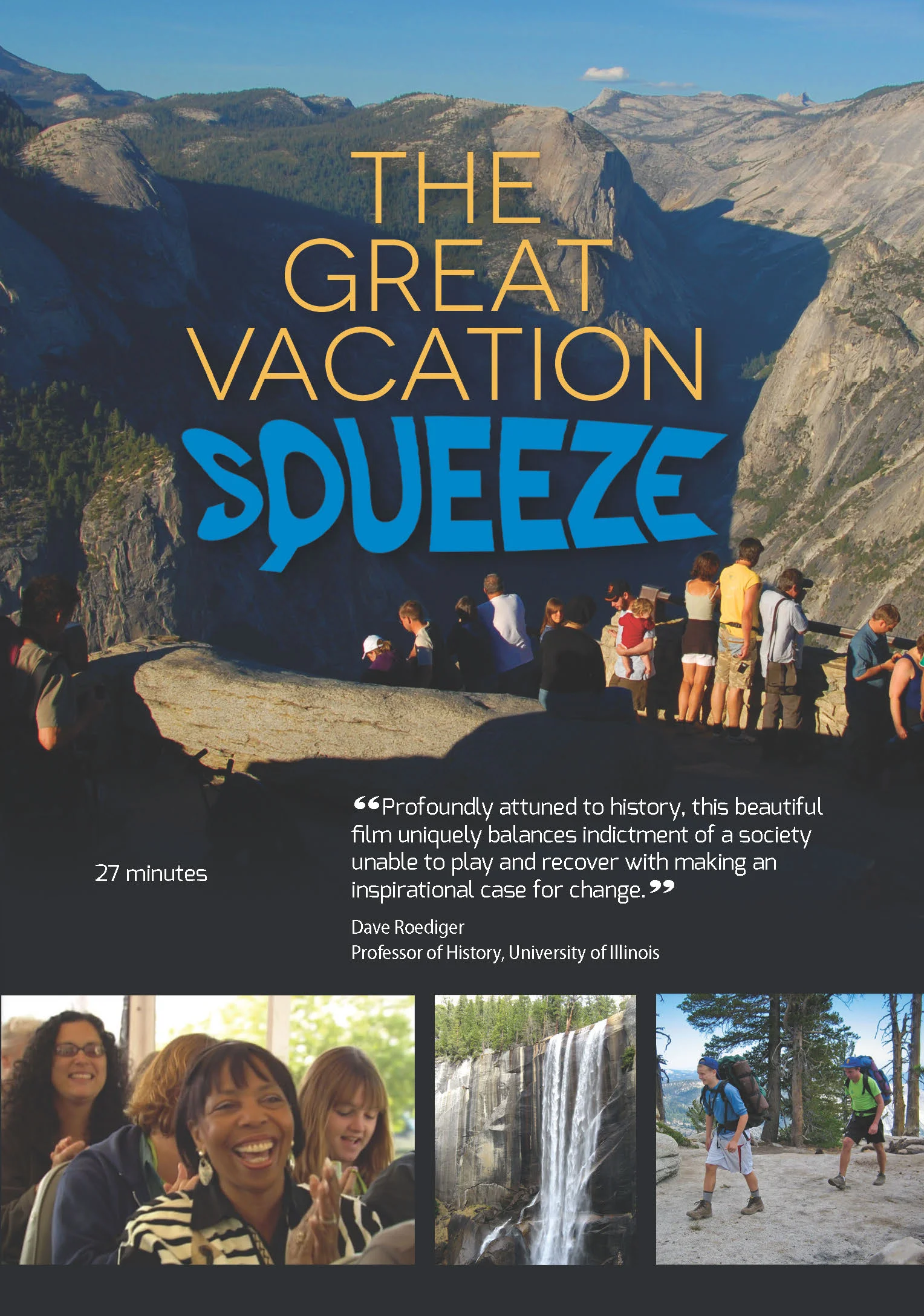 THE GREAT VACATION SQUEEZE, 2014