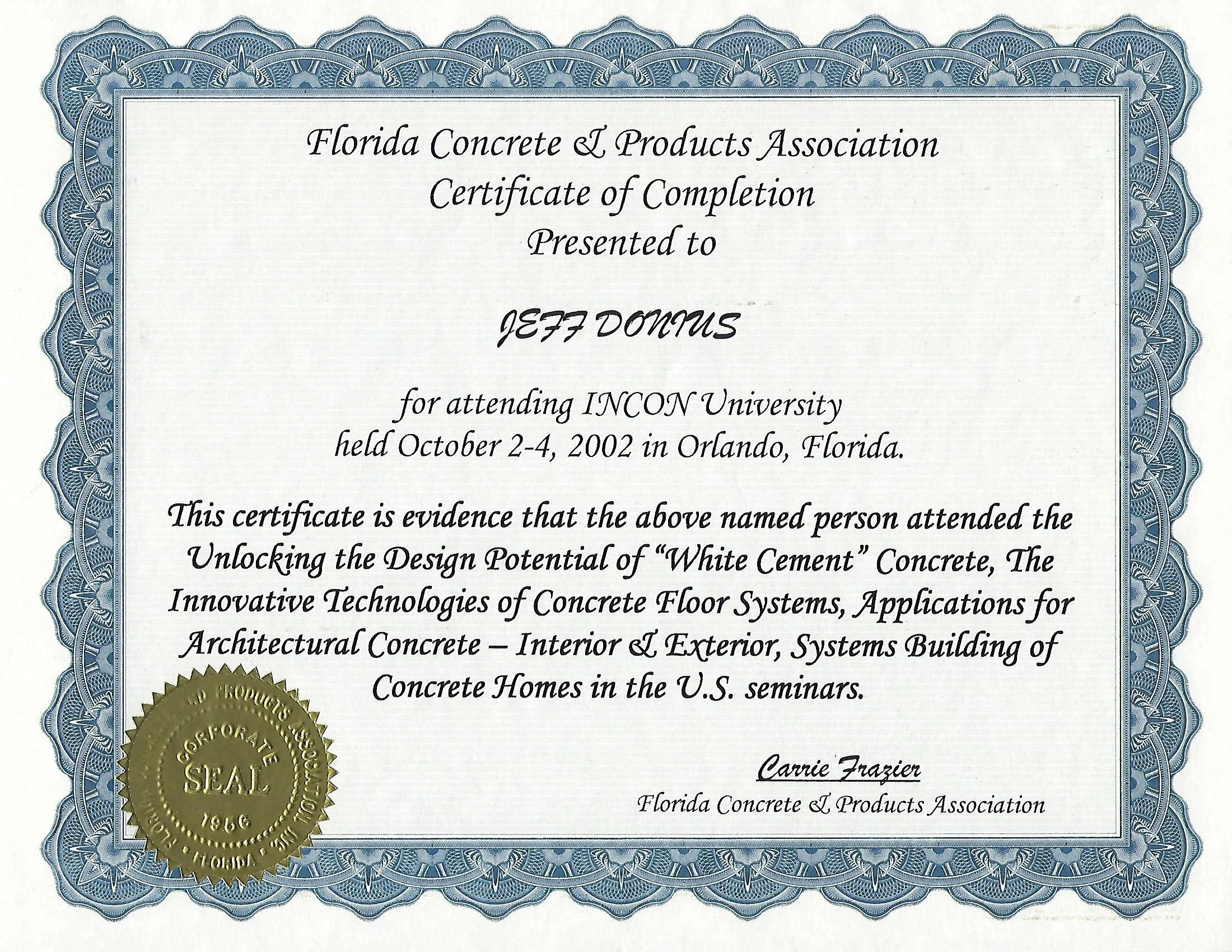 2002 Certificate Of Completion In New Concrete Technologies From INCON University