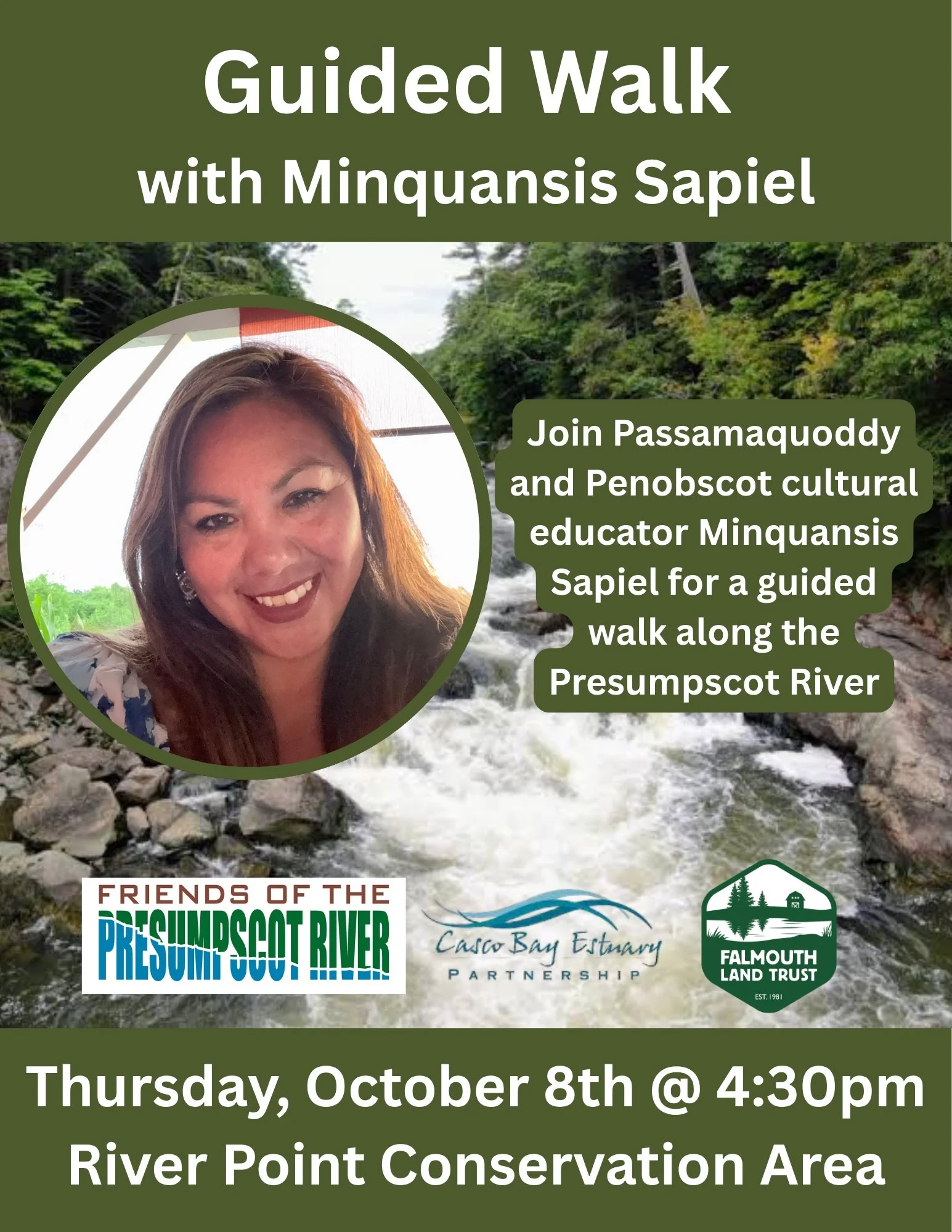 Please join FLT and @friendsofpresumpscotriver on Thursday, October 8th at 4:30pm at River Point Conservation Area for a guided walk led by Minquansis Sapiel. Minquansis will help us to learn more about the history of this unceded Wabanaki territory.