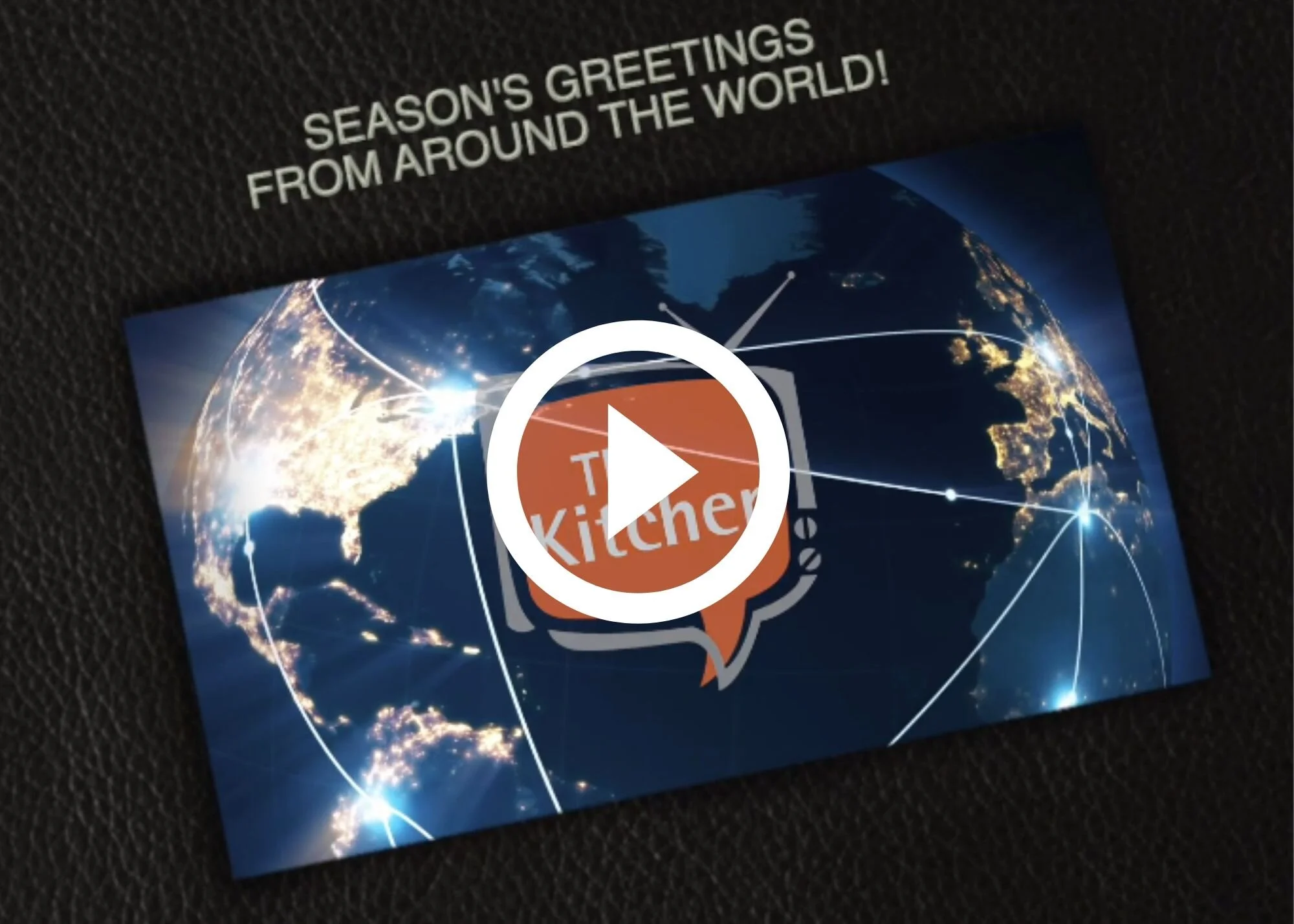 Happy Holidays from The Kitchen "family" worldwide...