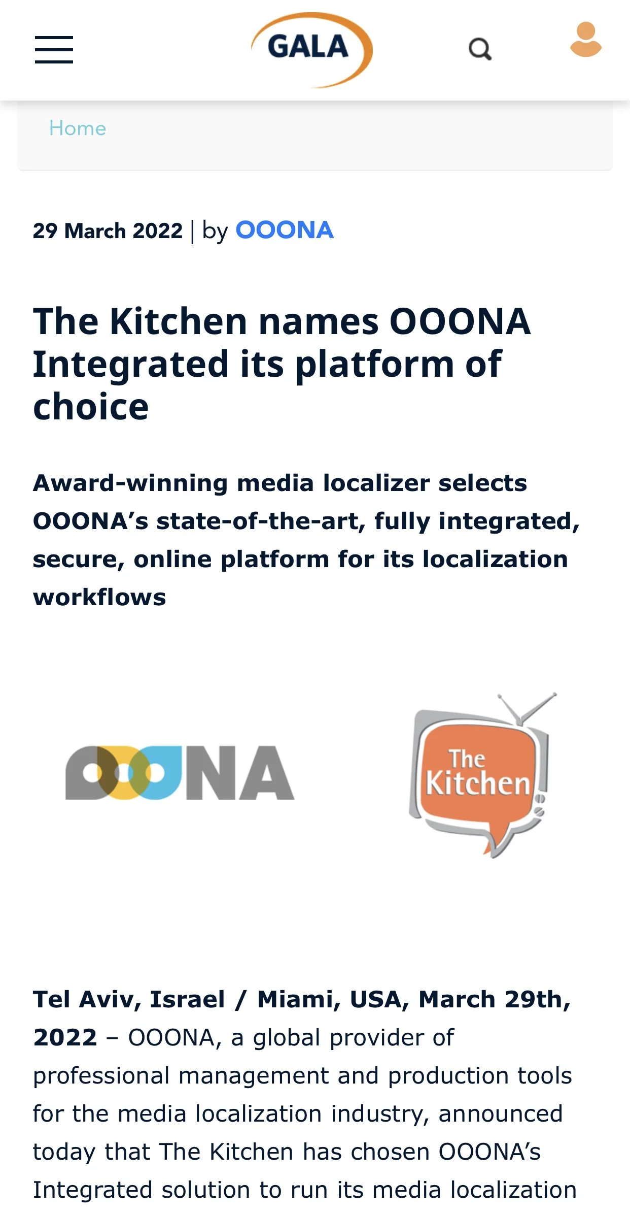 Check out this article by GALA on The Kitchen making OOONA Integrated its platform of choice
