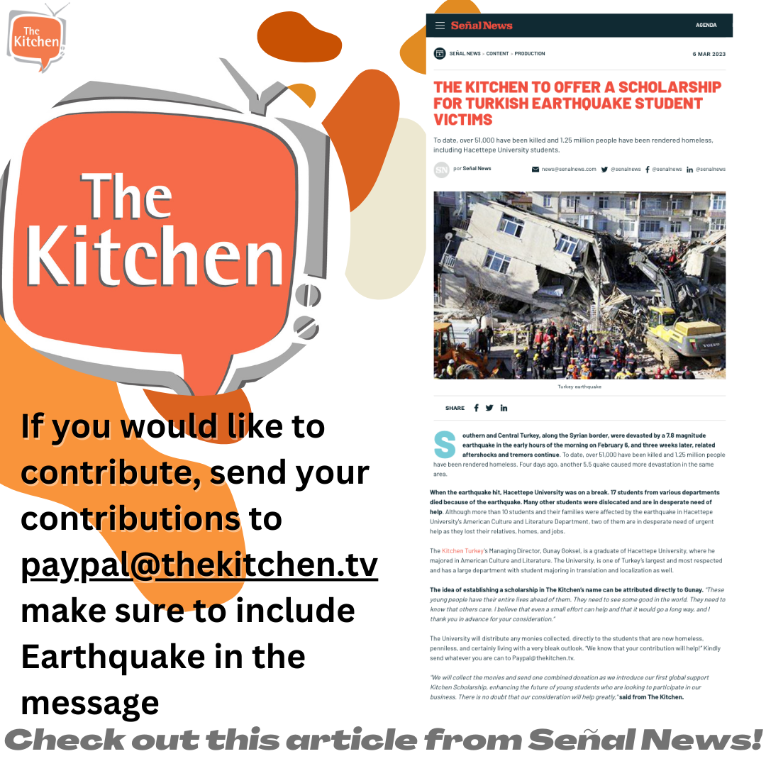 The Kitchen Offering a Scholarship to the Student Earthquake Victims of Turkey!