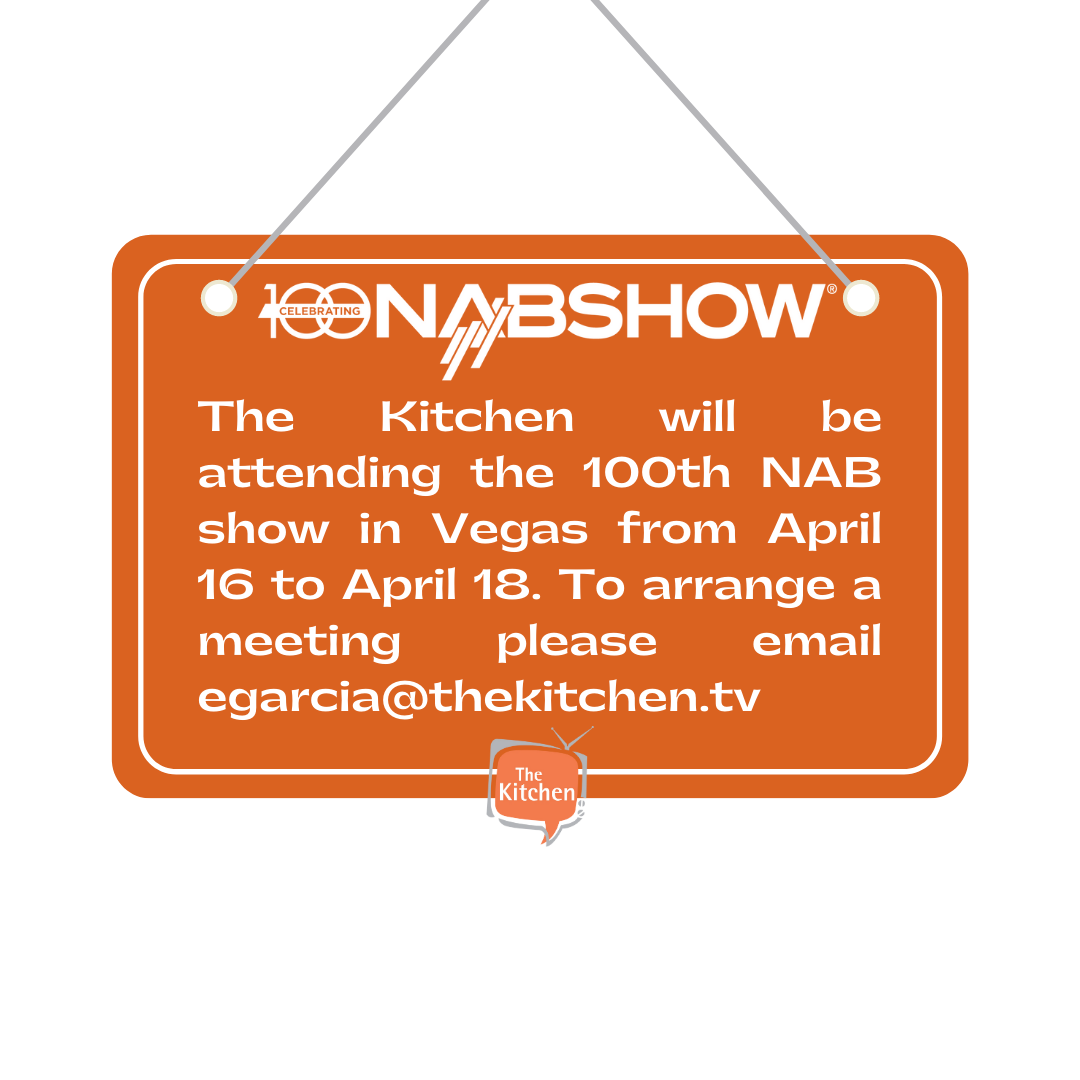 The Kitchen is going to NAB!