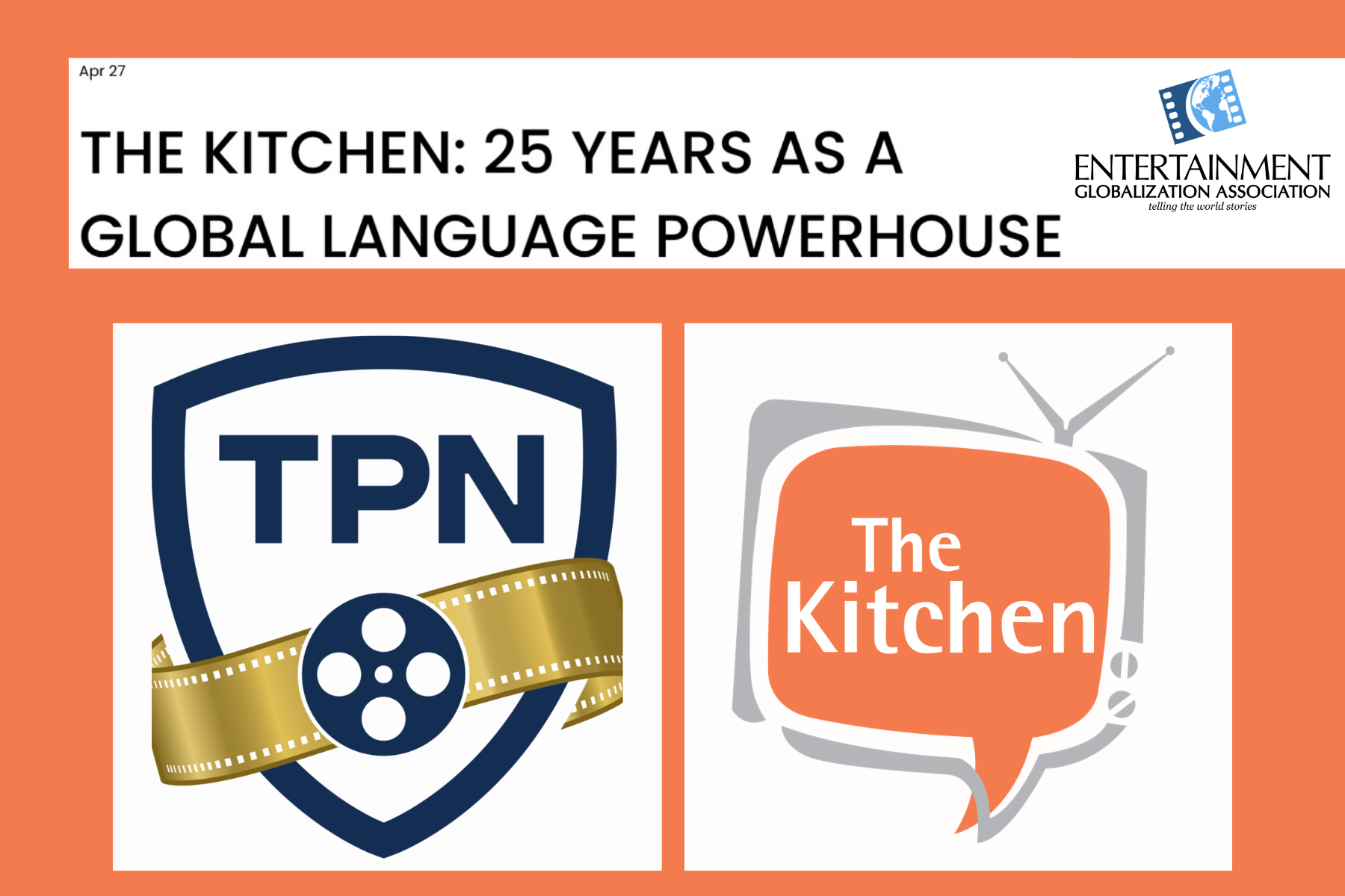 EGA shares, "THE KITCHEN: 25 YEARS AS A GLOBAL LANGUAGE POWERHOUSE"
