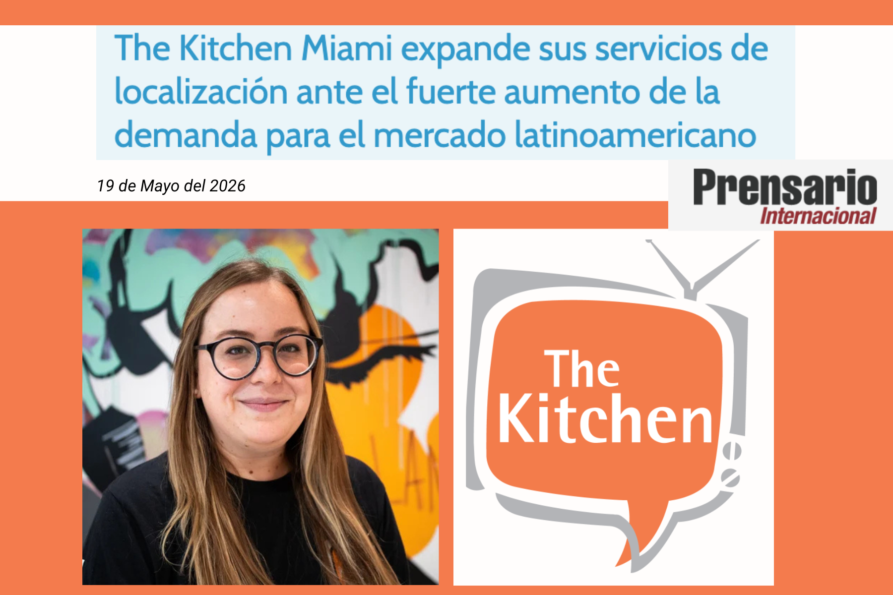 Prensario Internacional: "The Kitchen Miami expande sus servicios de localización ante el fuerte aumento de la demanda para el mercado latinoamericano"