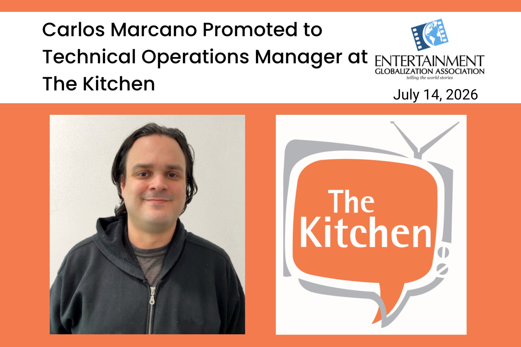 EGA shares, "Carlos Marcano Promoted to Technical Operations Manager at The Kitchen"