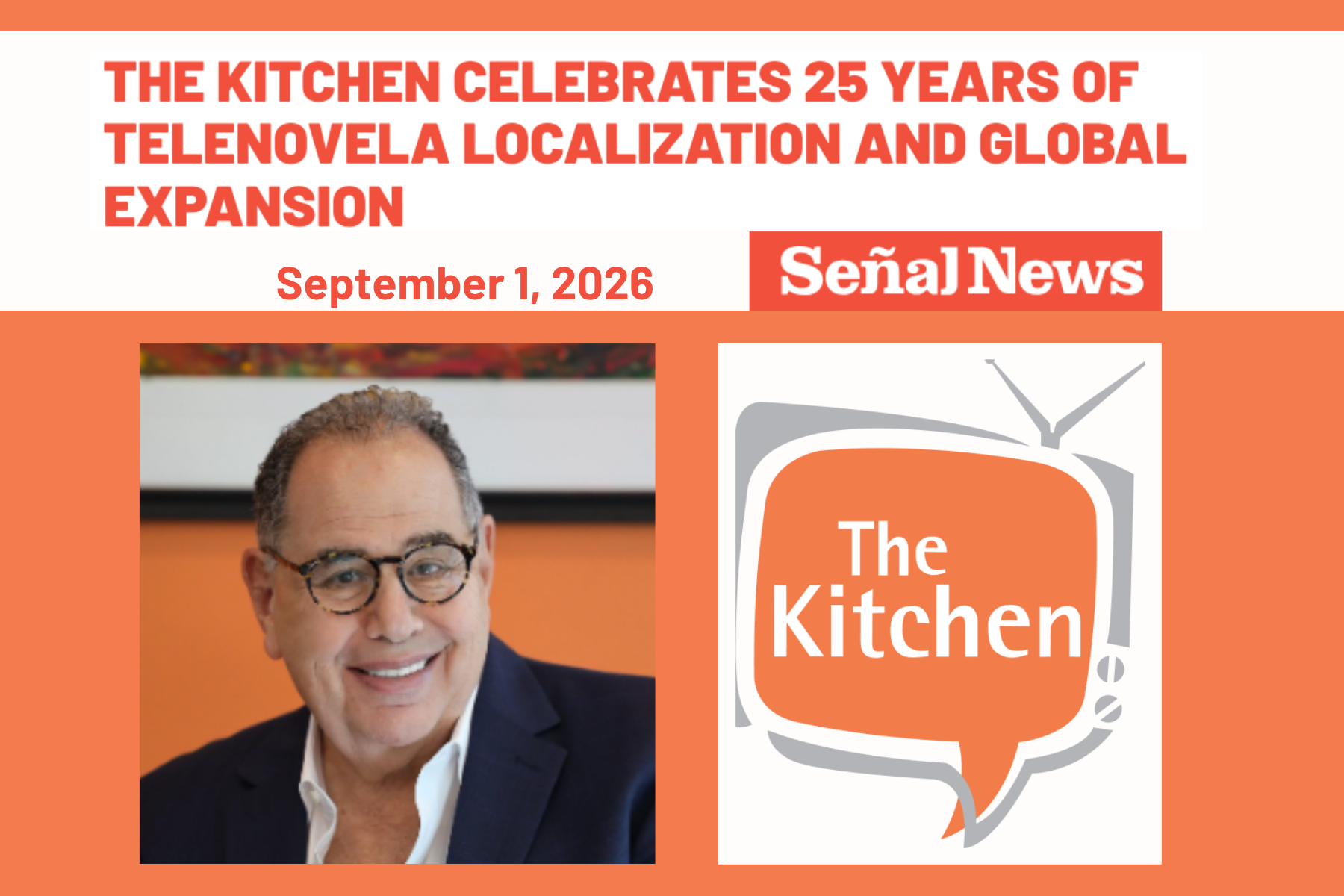 The Kitchen celebrates 25 years of telenovela localization and global expansion