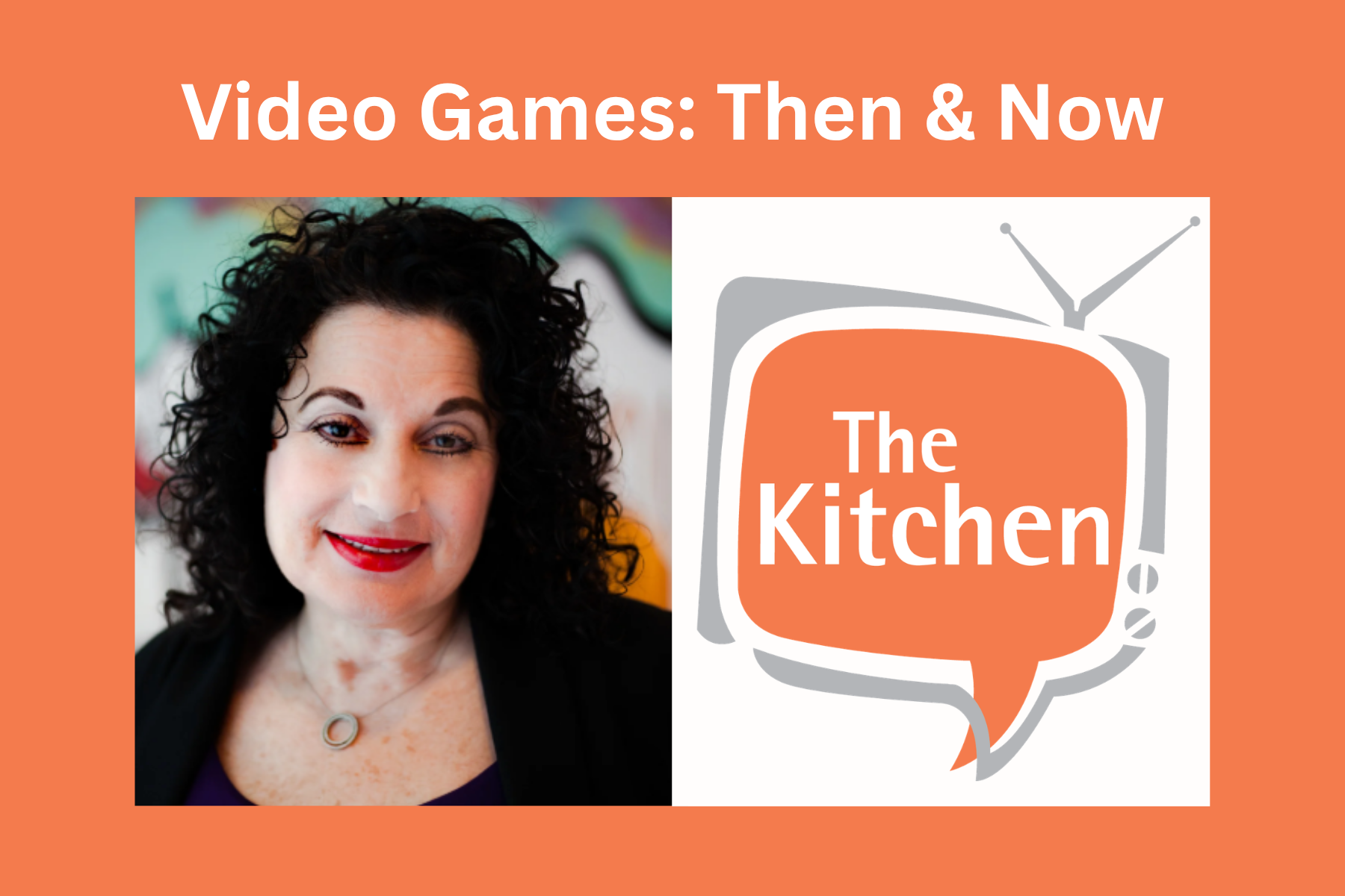 Video Games: Then &amp; Now 