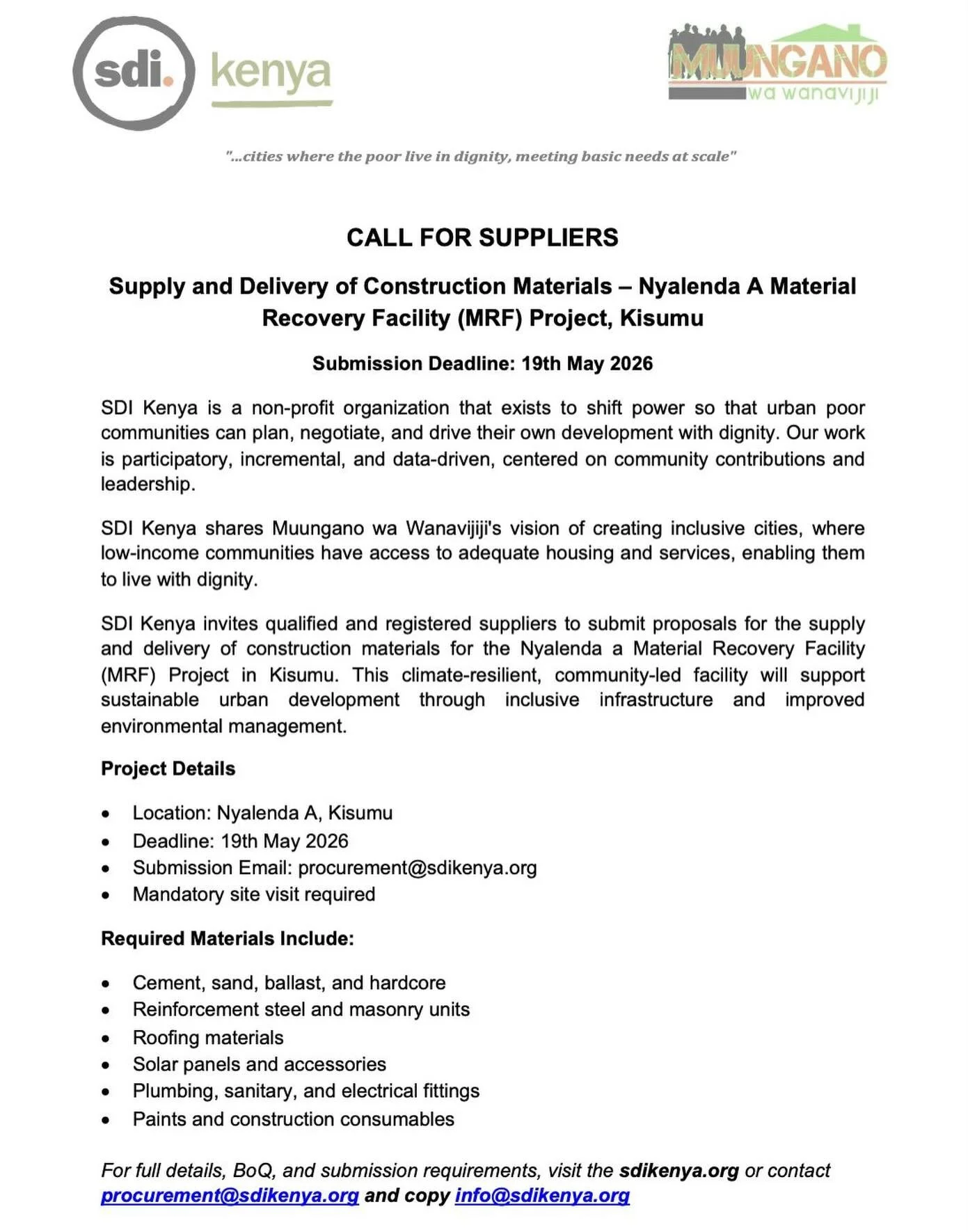 🚨 CALL FOR SUPPLIERS 🚨

SDI Kenya invites qualified suppliers to support the Nyalenda A Material Recovery Facility Project in Kisumu through the supply and delivery of construction materials.

📅 Deadline: 19th May 2026

Full details available via 