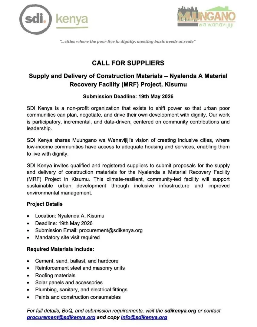 🚨 CALL FOR SUPPLIERS 🚨

SDI Kenya invites qualified suppliers to support the Nyalenda A Material Recovery Facility Project in Kisumu through the supply and delivery of construction materials.

📅 Deadline: 19th May 2026

Full details available via 