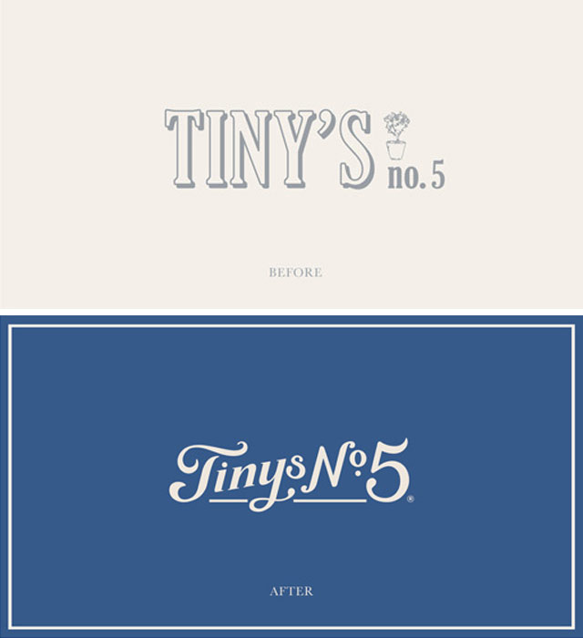 Tiny's No. 5 Before and After