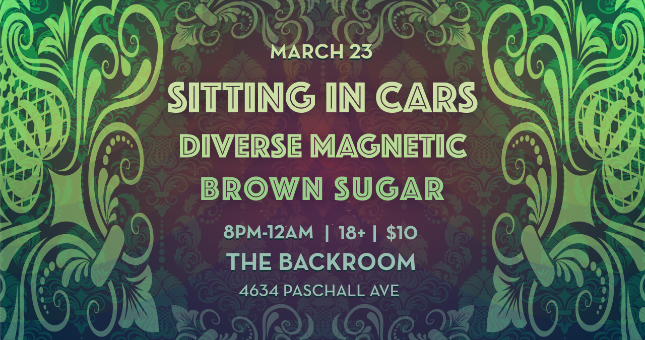 Sitting In Cars @ The Backroom