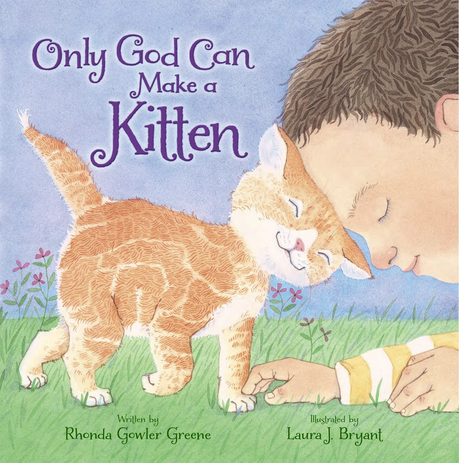 ZonderKidz ISBN 978-0-310-73170-2 (hardcover) ISBN 978-0-310-75008-6 (board book) ebook edition