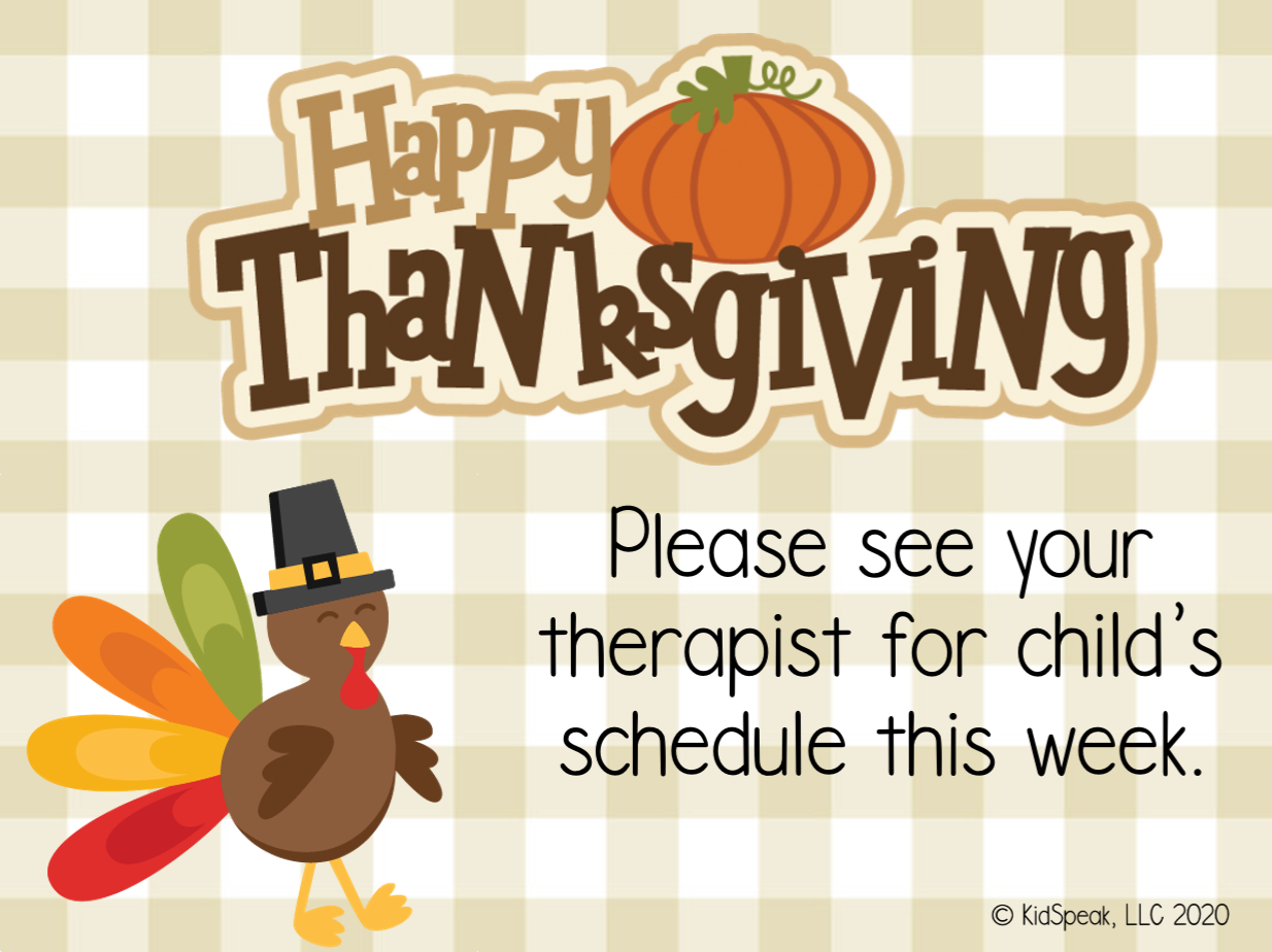KidSpeak, LLC Thanksgiving Week