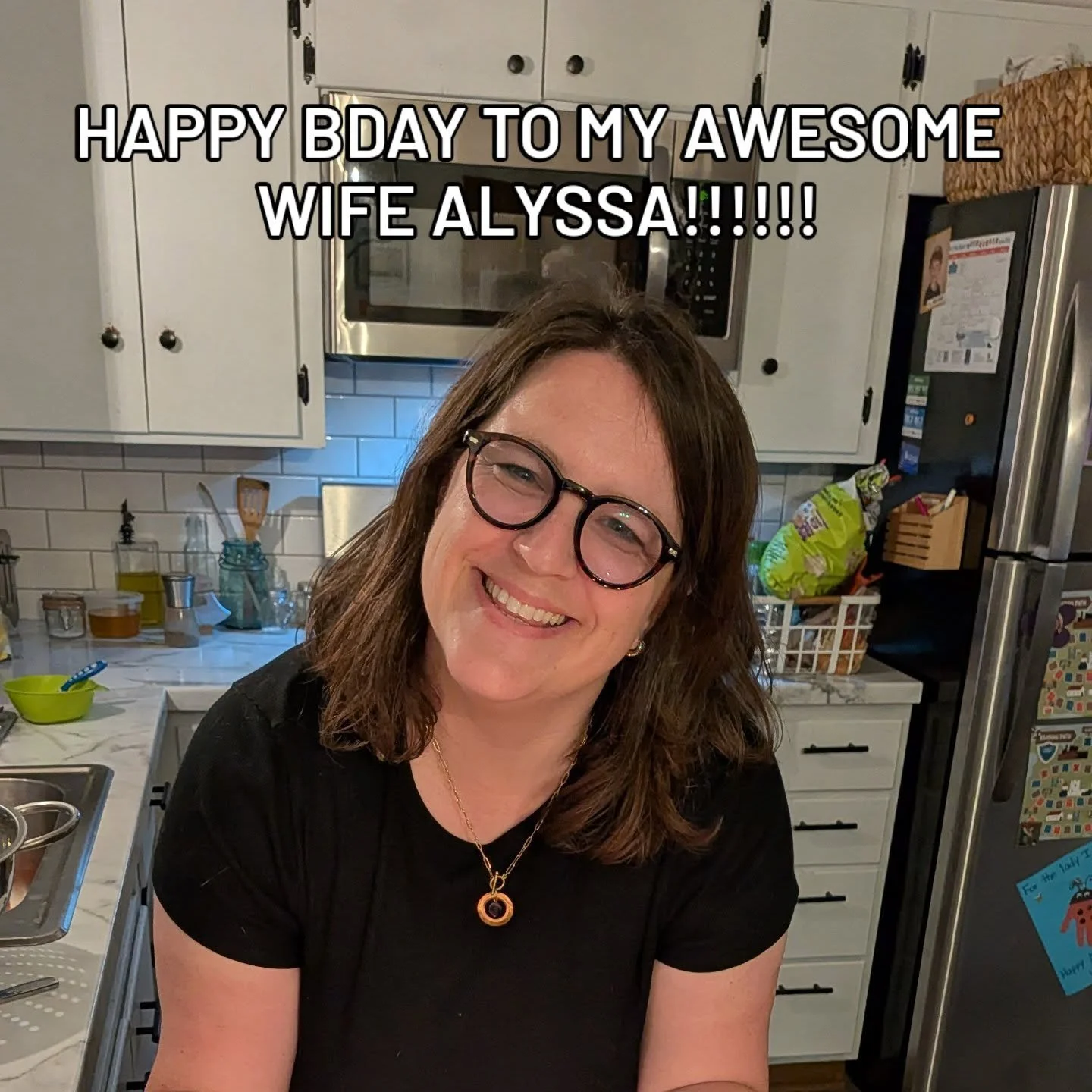 You're the best Alyssa!!!! Love you!