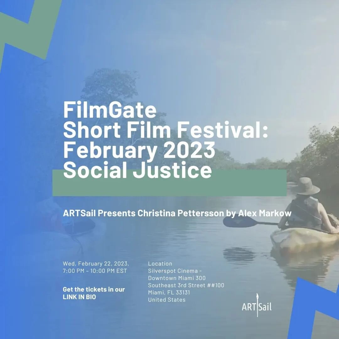 Happy to announce that 🌿ARTSail: @christina_pettersson by @alexmarkow has been
selected as a featured presentation for @filmgatemiami February Short Film Festival 2023.
Get your tickets in our link in bio 
.
.
.
.
.
#film #shortfilm #climatejustice 