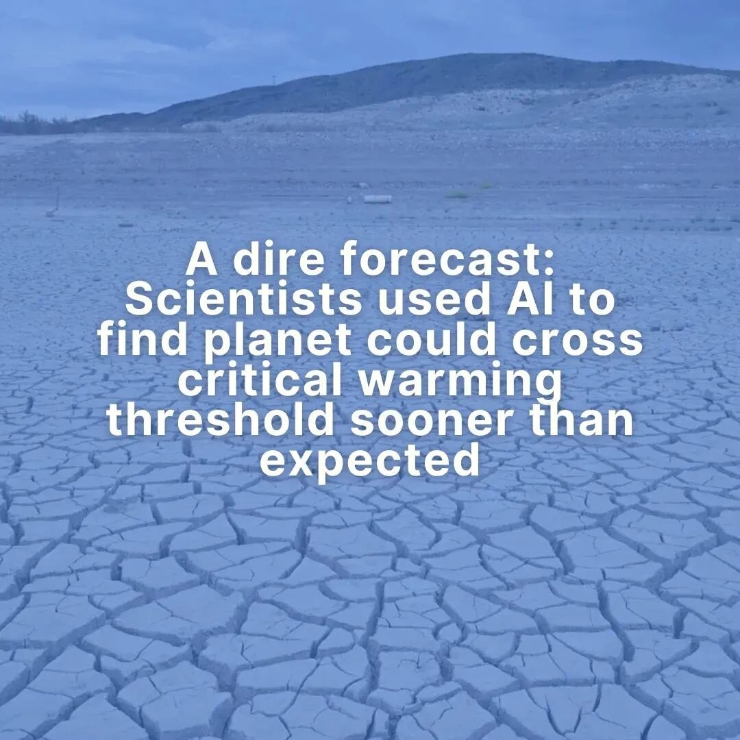 The planet could cross critical global warming thresholds sooner than previous models have predicted, even with concerted global climate action, according to a new study using machine learning.
The study estimates that the planet could reach 1.5 degr