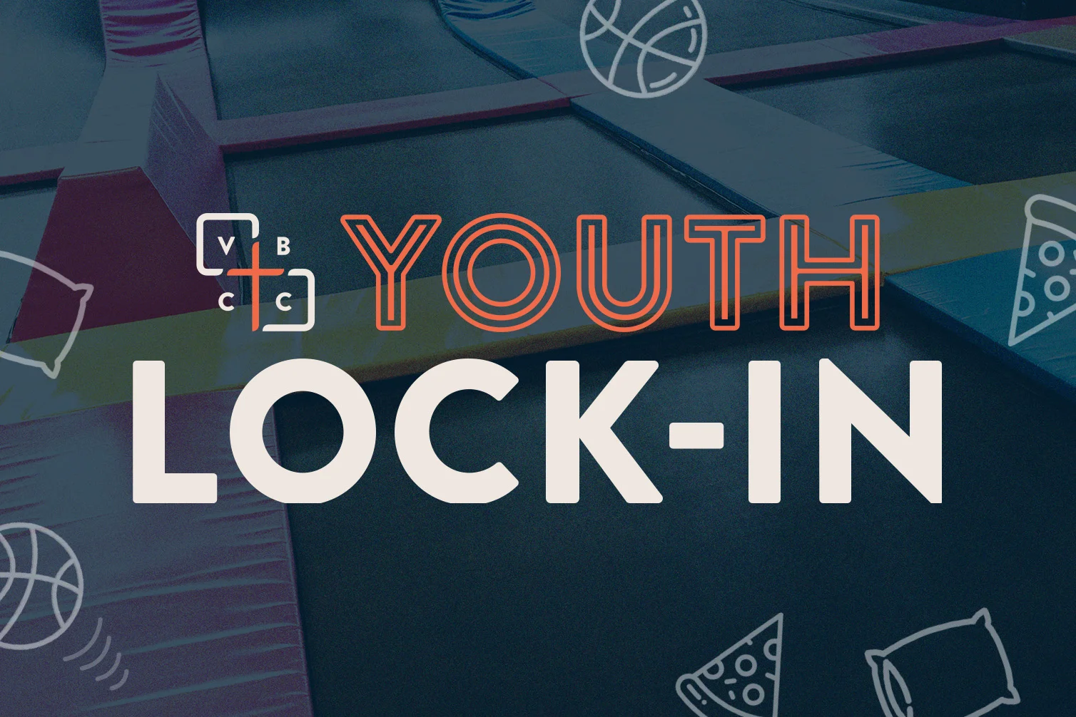 Youth Lock-In