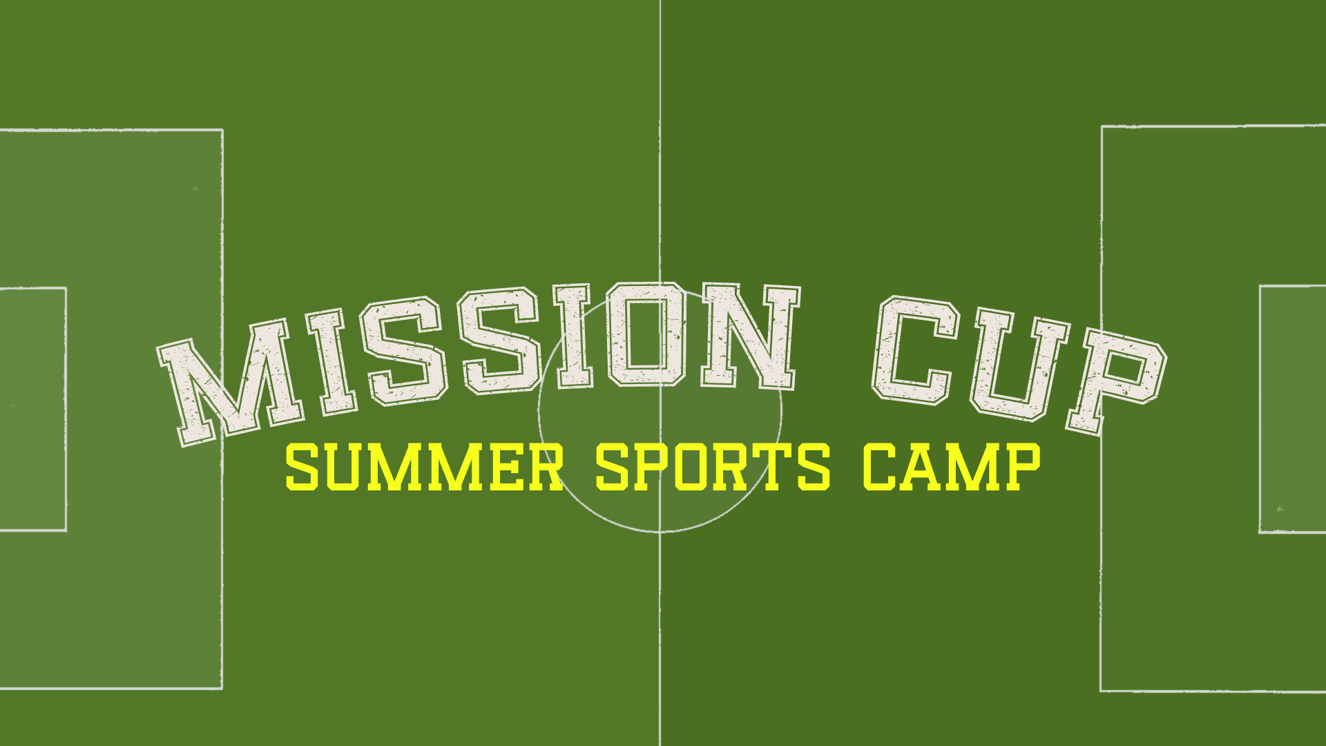 Mission Cup Sports Camp