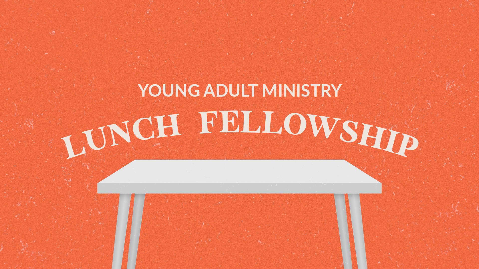 Young Adult Fellowship Lunch