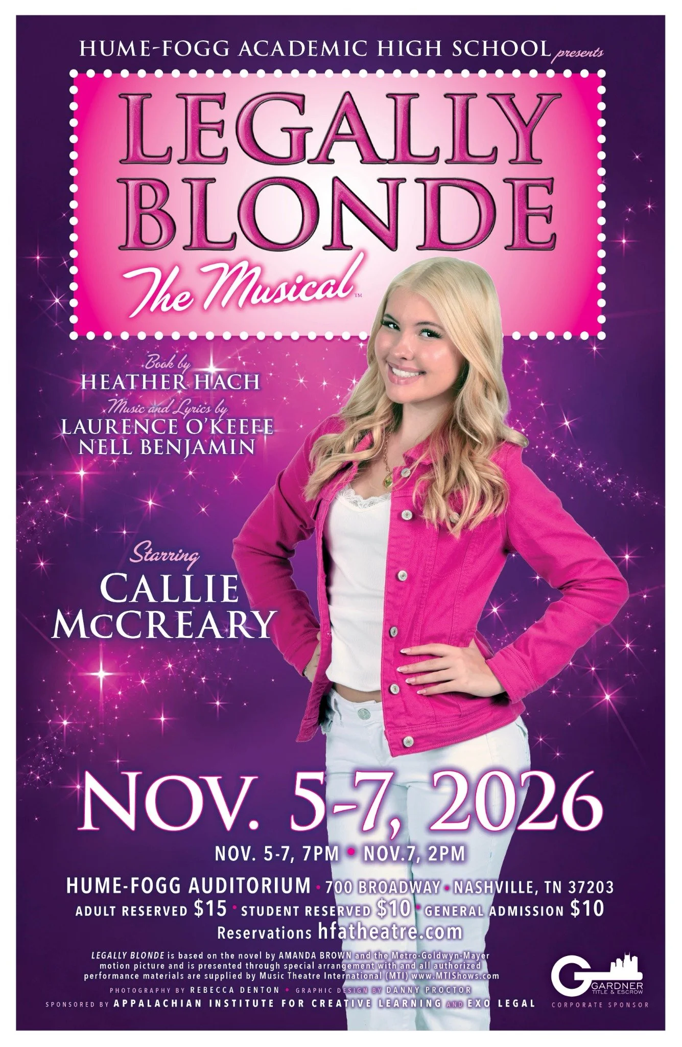 Hume-Fogg Theatre presents Legally Blonde The Musical, November 5–7, 2026. Poster featuring Callie McCreary as Elle Woods.