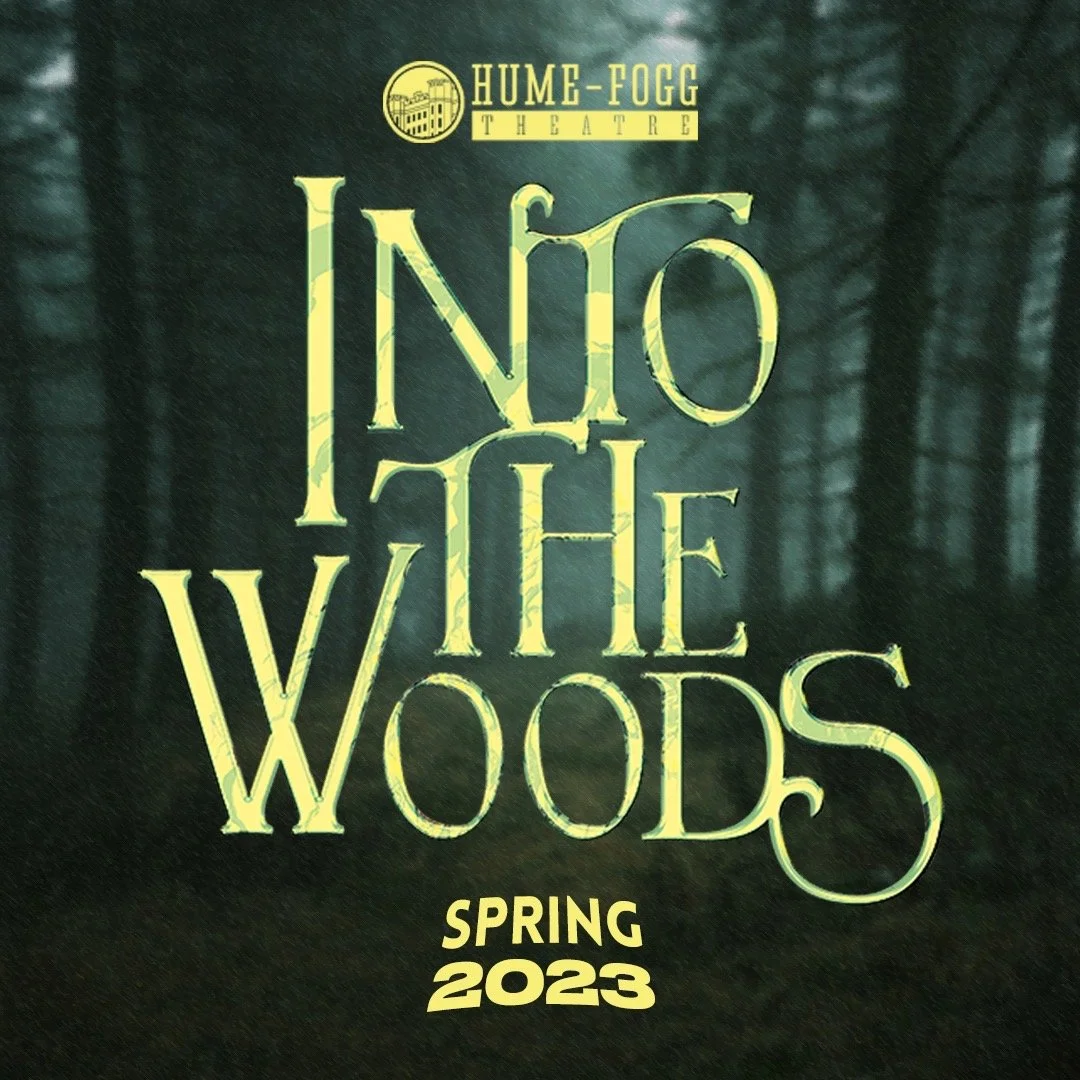 Into the Woods - Cast List — Hume Fogg Theatre