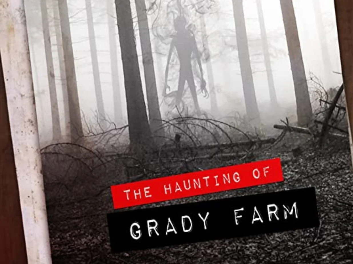 The Haunting of Grady Farm - now on Tubi and Amazon Prime