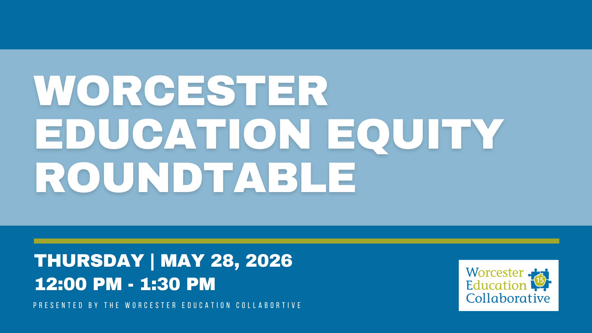 Worcester Education Equity Roundtable 