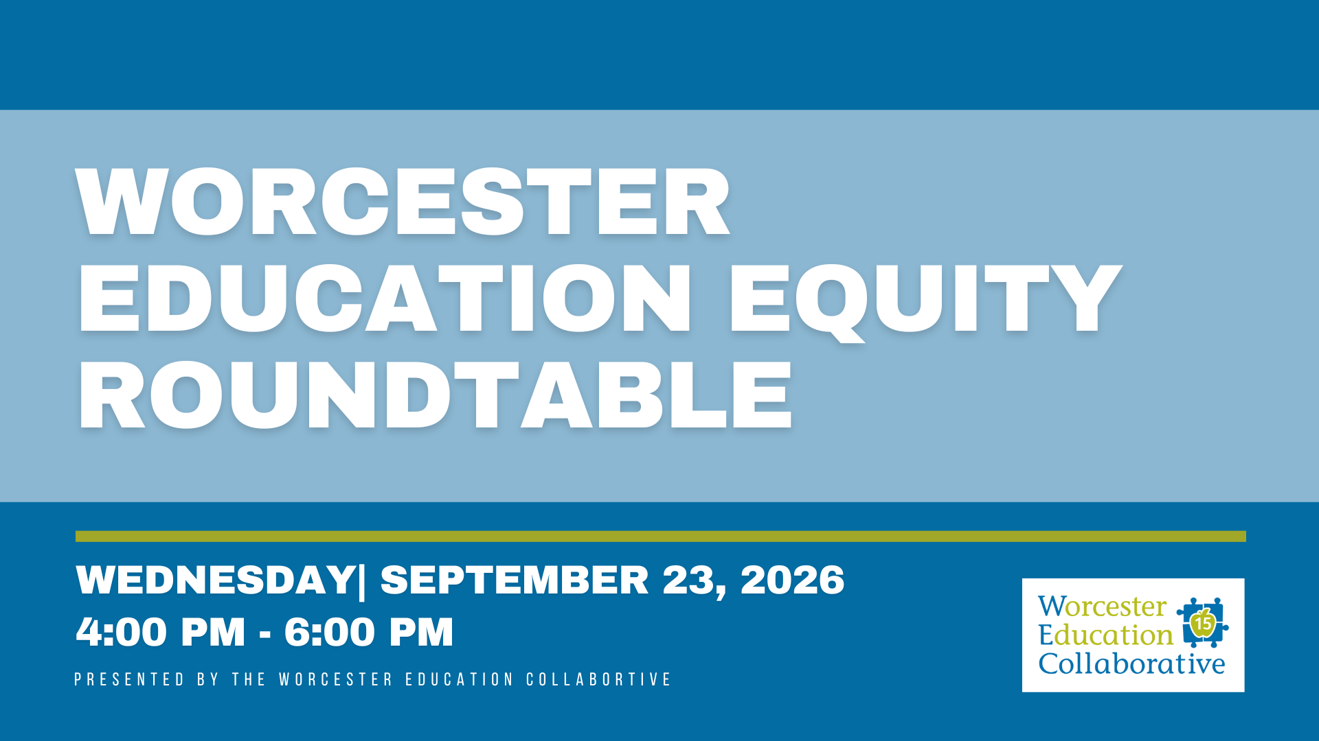 Worcester Education Equity Roundtable - September