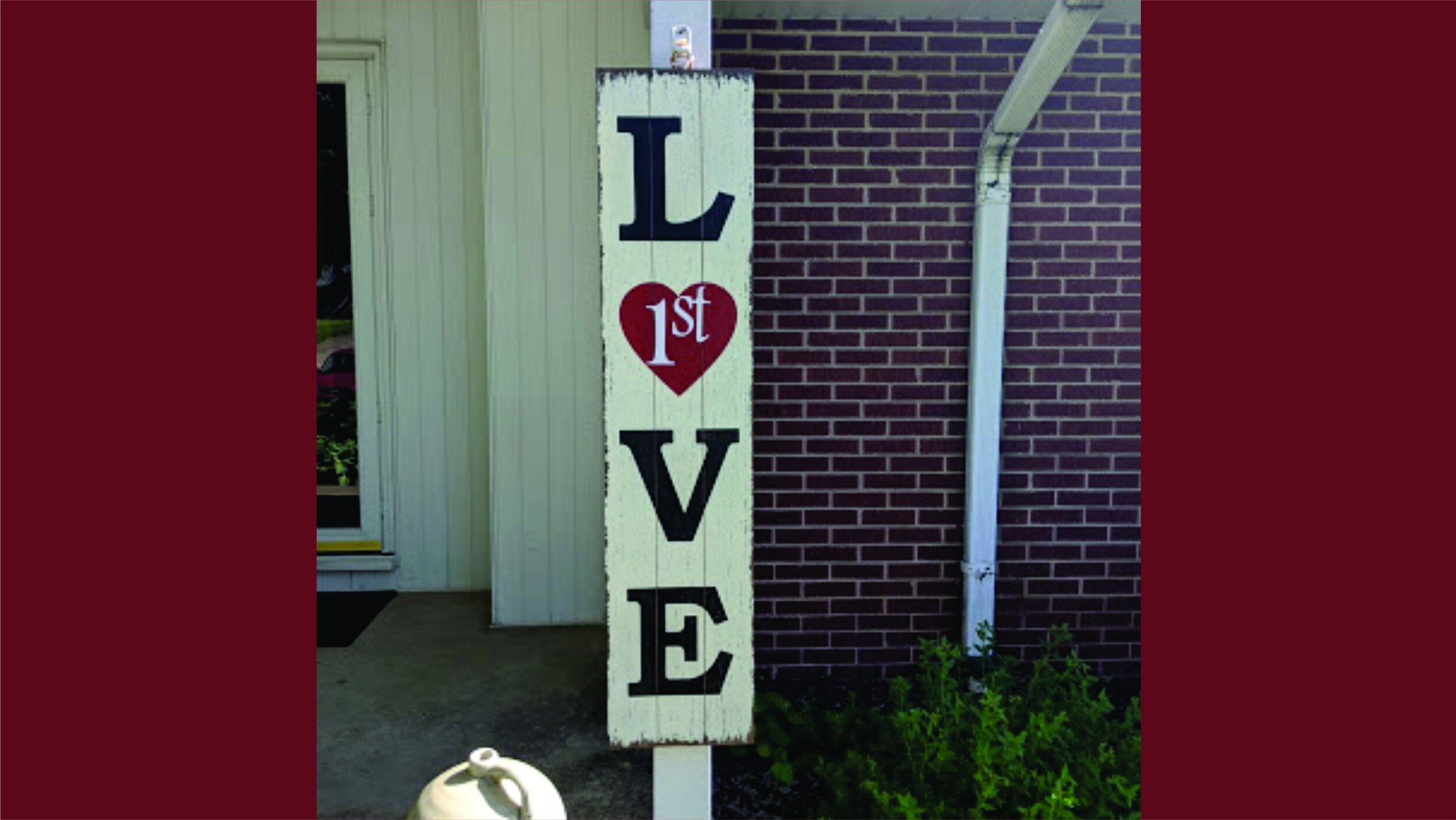 Love First Wood Sign_.jpg