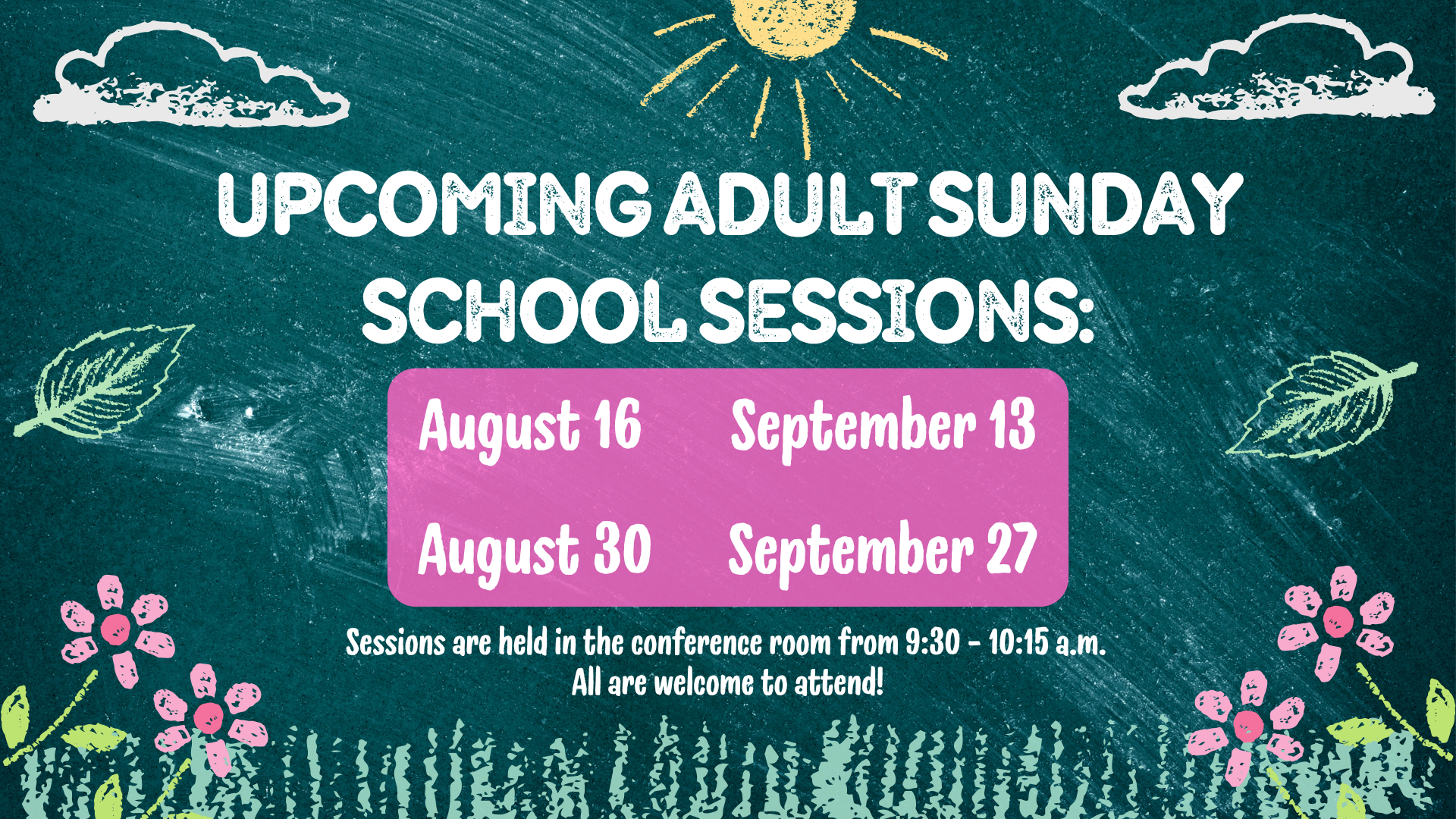 Adult Sunday School Resumes on August 16