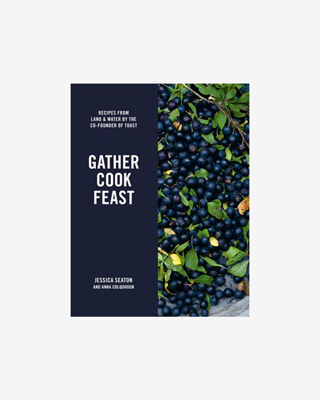 Gather Cook Feast by Jessica Seaton £20