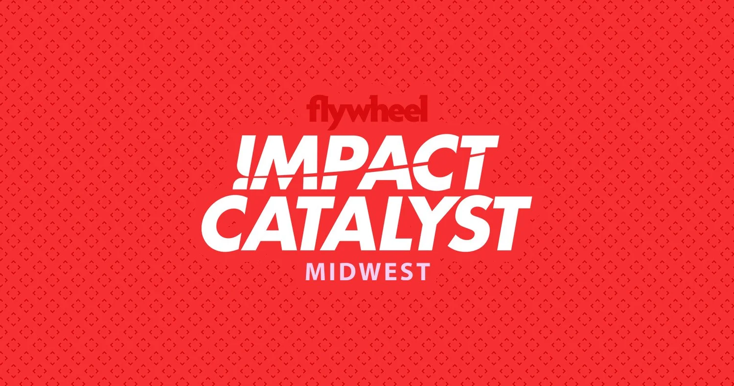 Flywheel Impact Catalyst Midwest 2026 — Flywheel