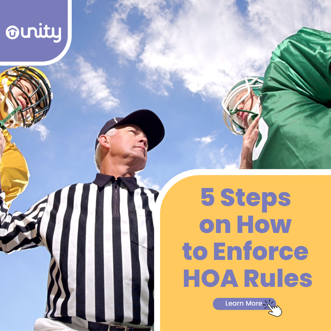 5 Simple Steps on How to Enforce HOA Rules and Regulations — Unity, Inc.