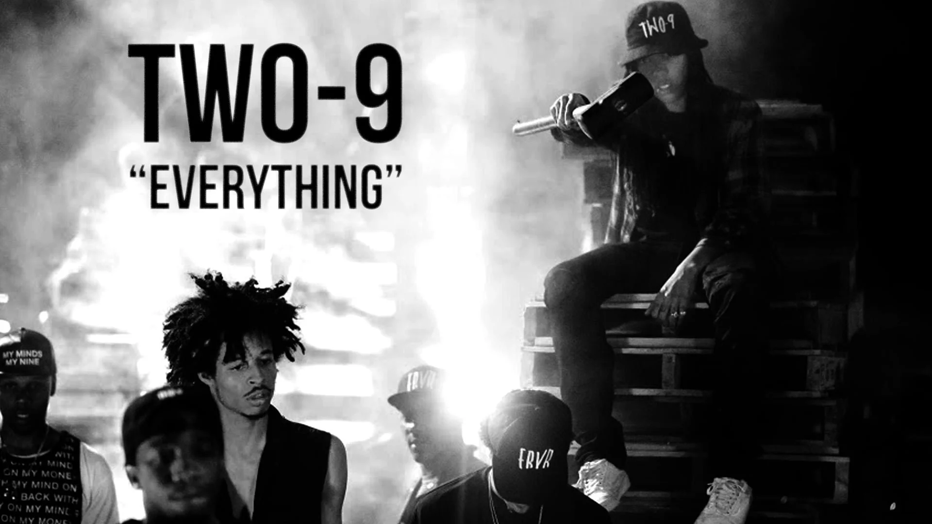 Two-9 - Everything