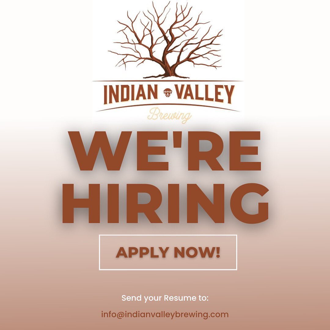 Indian Valley Brewing is hiring! We are looking for beer enthusiasts to work behind the bar as beer tenders and assist behind the scenes of the brewery. If interested, send your resume to info@indianvalleybrewing.com. 

#indianvalleybrewing #indianva