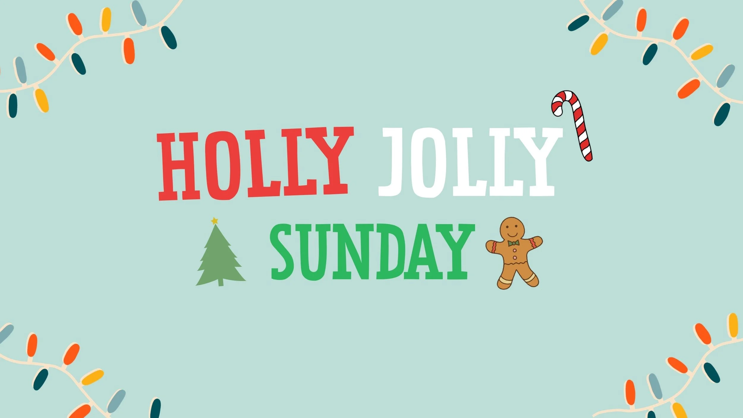 Holly Jolly Sunday - The Joy of Christmas 