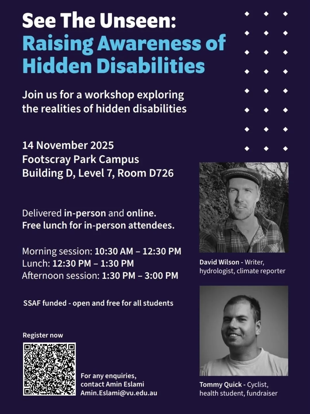 ✨ See the Unseen ✨
Join us for a powerful workshop raising awareness about hidden disabilities &mdash; featuring inspiring stories from Tommy Quick and David Wilson. 💬

📅 14 November 2025
📍 VU Footscray Park Campus, Room D726
⏰ 10:30 AM &ndash; 3: