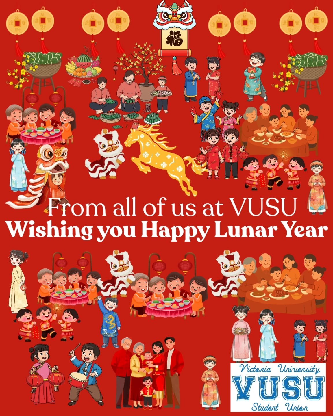 From all of us at VUSU, we wish everyone a joyful and prosperous Lunar New Year 🧧

Celebrating culture, community and new beginnings 🏮✨

#VUSU #happylunarnewyear #yearofhorse2026🐎 #VictoriaUniversity #newbeginnings❤️