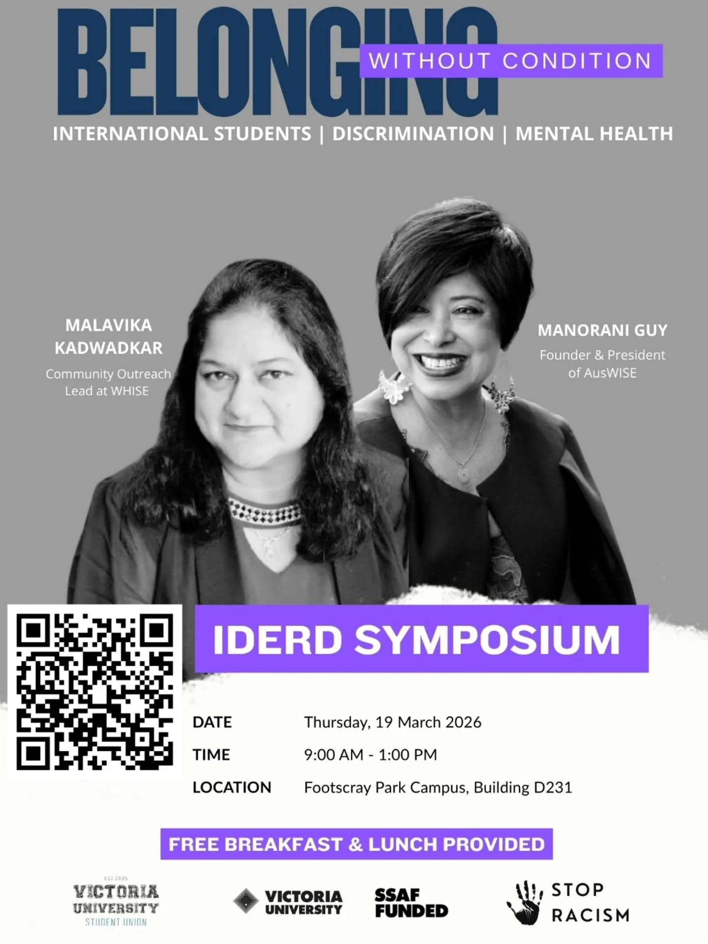 What does belonging at university really look like?

The IDERD Symposium invites our community to reflect, share experiences and explore how we can challenge racism and build stronger, more inclusive spaces for students.

📍 Footscray Park Campus
🗓 