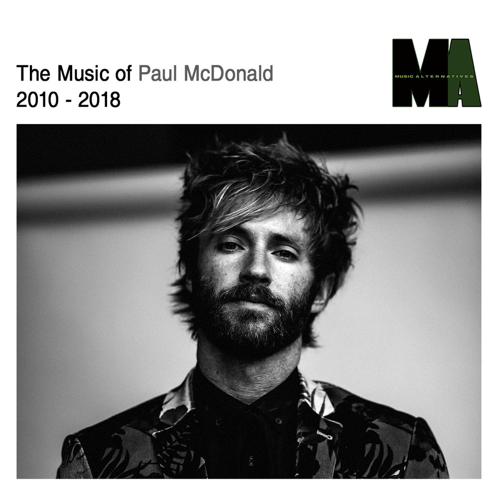 sø Ambitiøs velfærd Paul McDonald — Music Alternatives