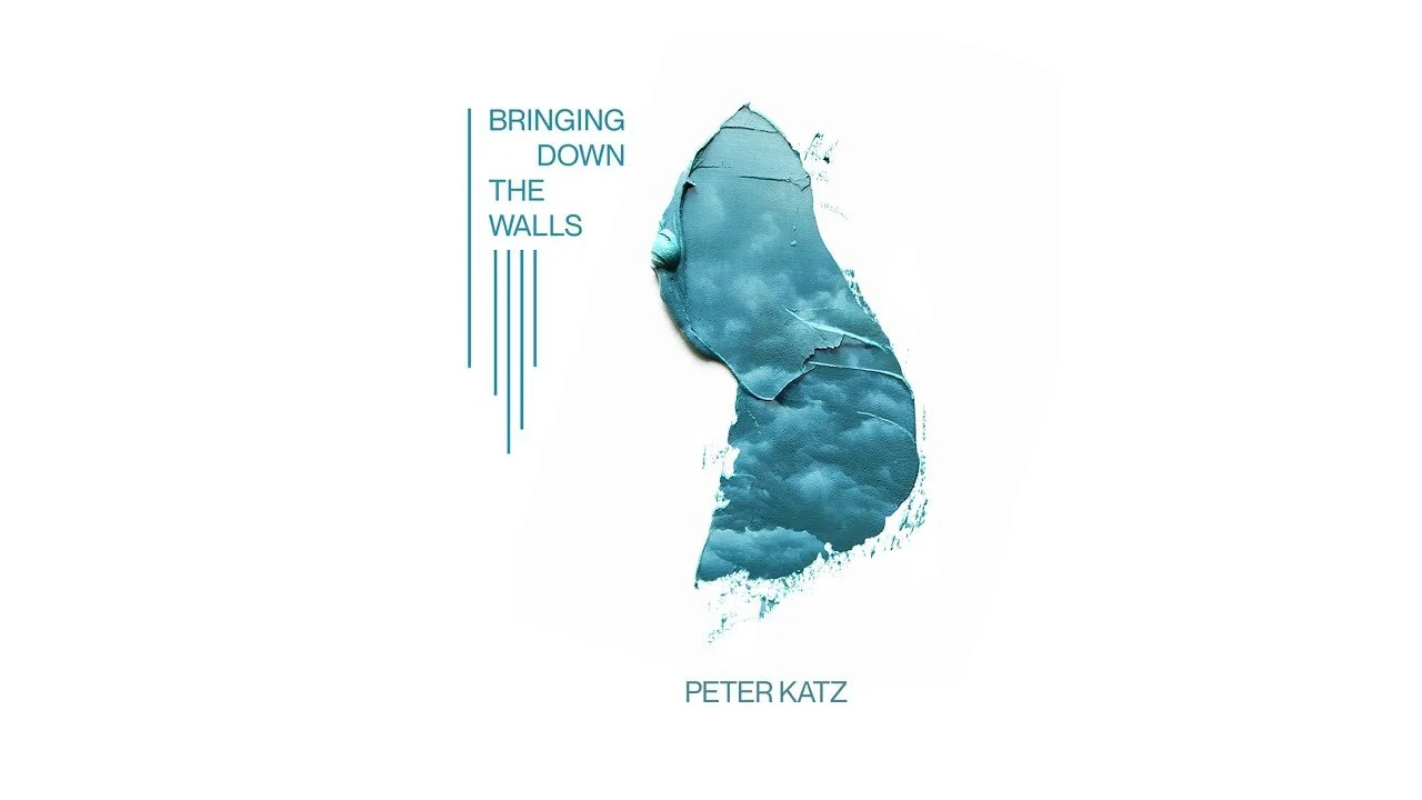 Peter Katz released new single "Bringing Down The Walls" Click here to listen.