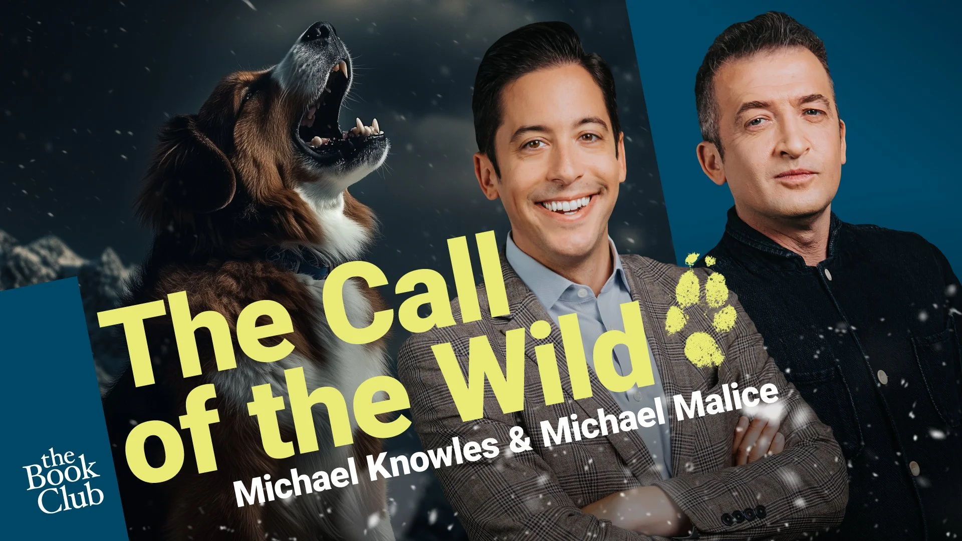 TheBookClub_MichaelMalice_TheCallOfTheWild_Web Thumbnail_Web Thumbnail_1.jpg