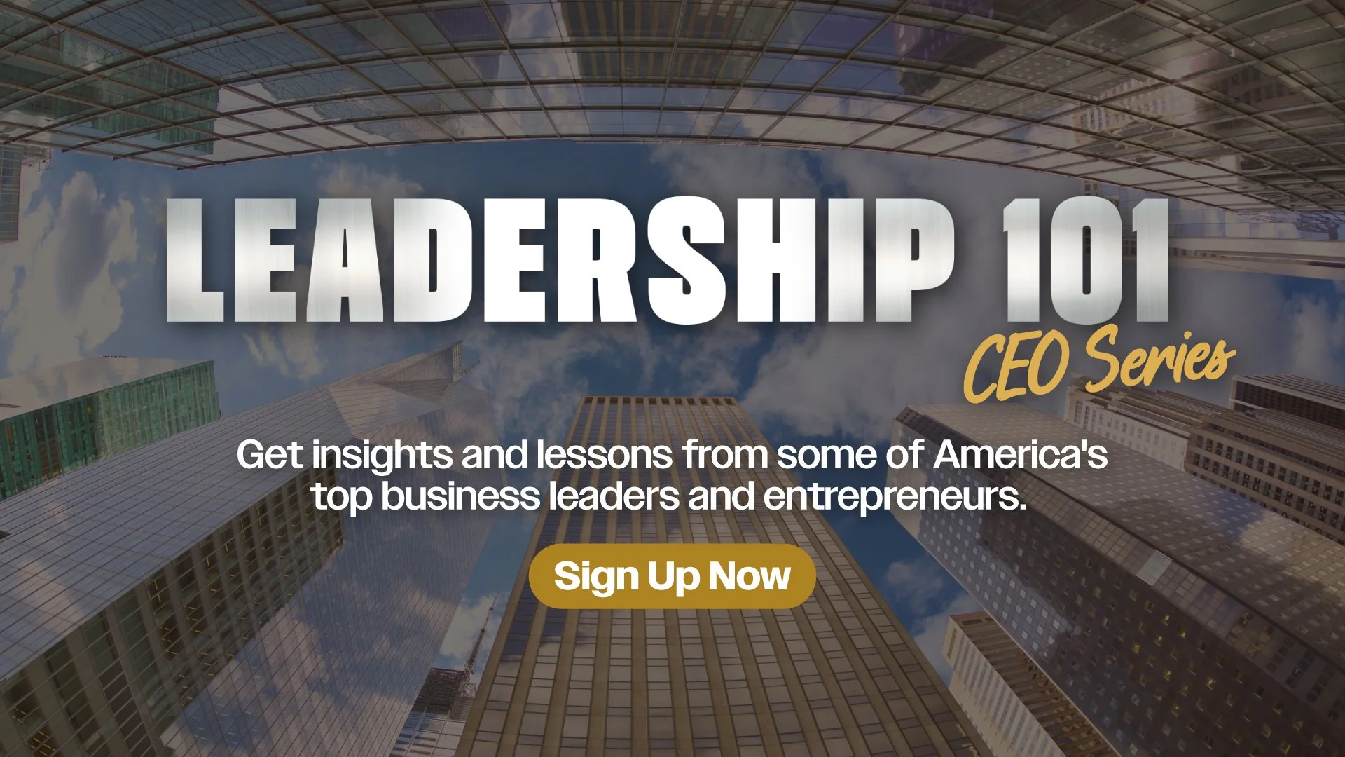 Leadership 101 CEO series_Paid Media_Horizontal_Ad 4.jpg