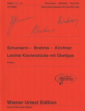 Schumann- Brahms - Kirchner Easy Pieces with Practice Tips CF UT52007