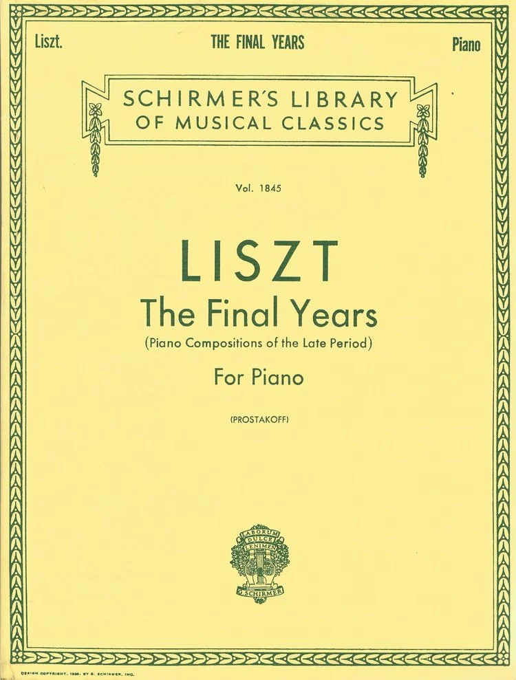 Liszt The Final Years for Piano – Late Period Compositions HL 50262220