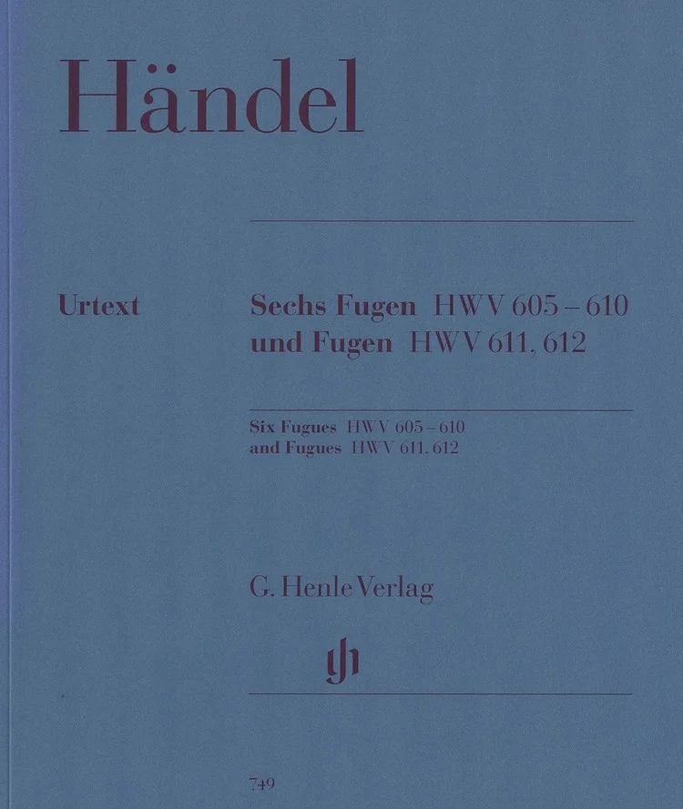Handel 6 Fugues HWV 605-610 and Fugues HWV 611 and 612 HL 51480749