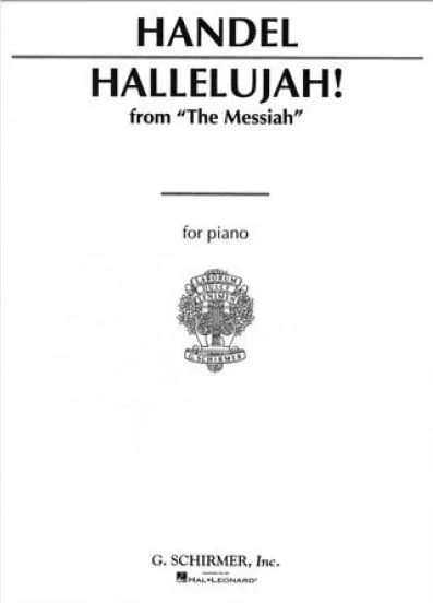 Handel Hallelujah! from "The Messiah" for Piano HL 50268590