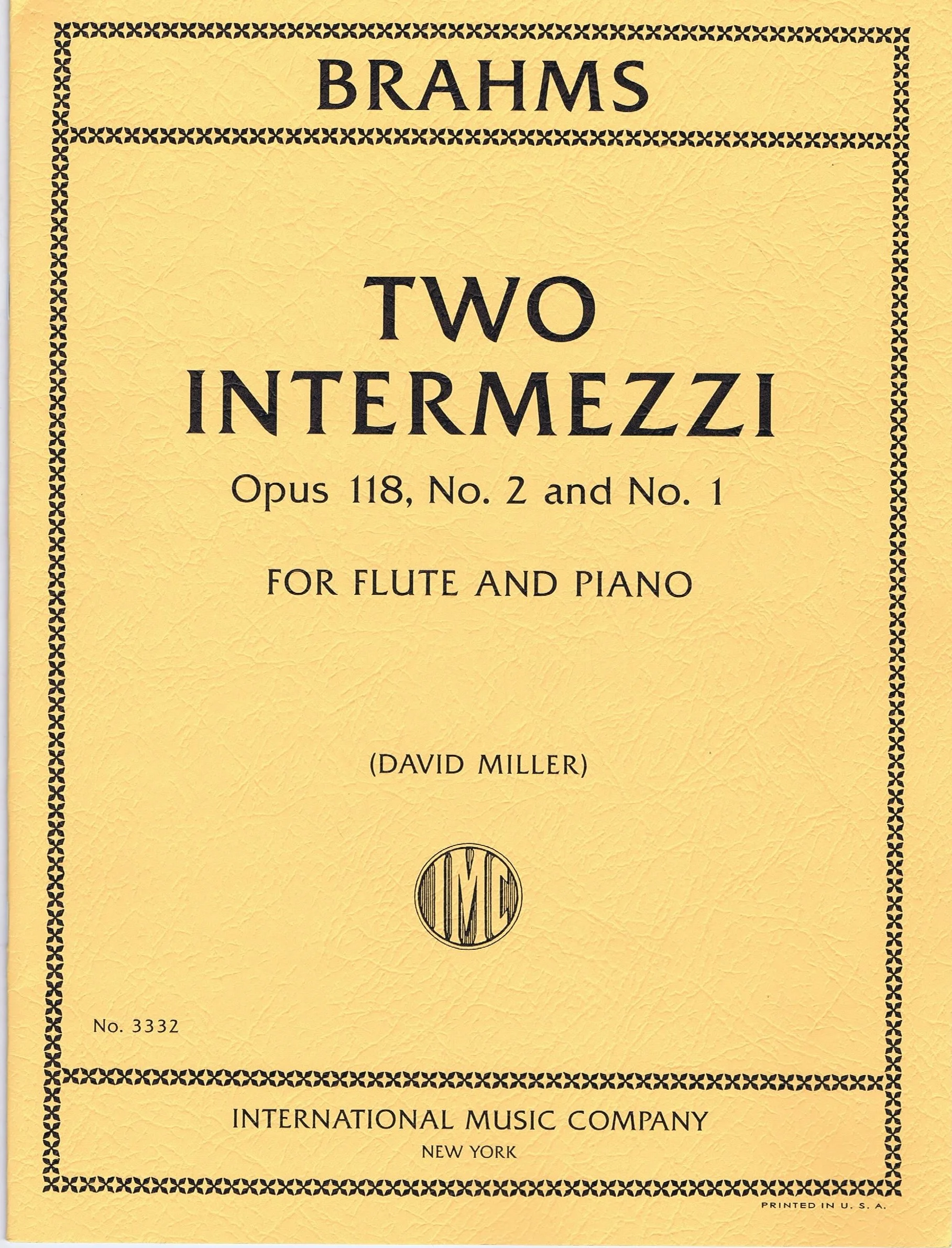 Brahms Two Intermezzi Opus 118, No.2 and No.1 IMC 3332